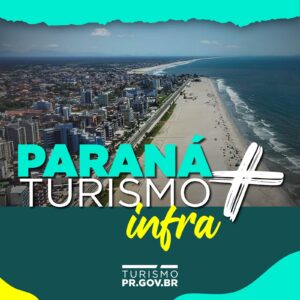 Paraná Turismo mais infraestrutura